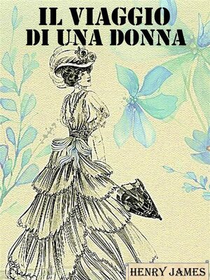 cover image of Il viaggio di una donna (Edizione Integrale)